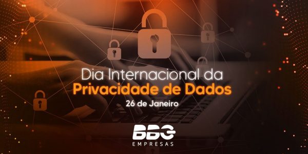 Dia Internacional da Privacidade de Dados: Proteja sua Empresa com a BBG